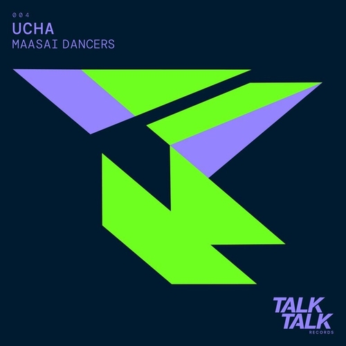 Ucha - Maasai Dancers [TALK004]